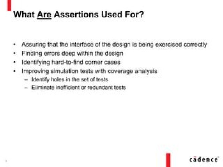 What are assertions used for