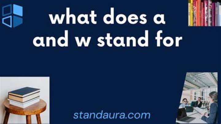 What does C and W stand for
