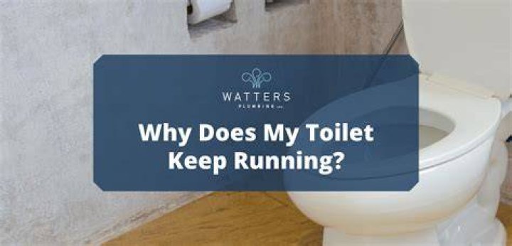 Why does toilet keep filling
