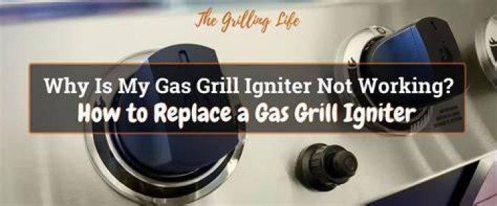 Why is my grill not igniting