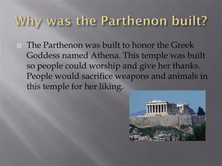Why was the Parthenon built